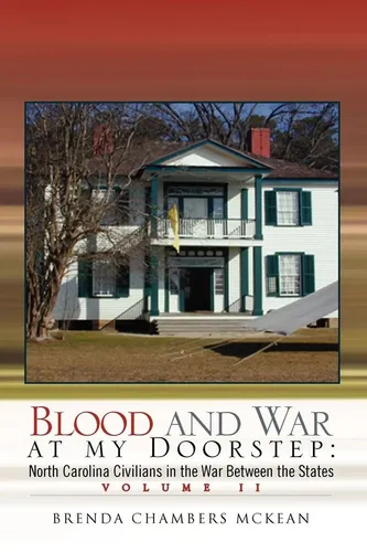 Brenda Chambers McKean | Blood and War at My Doorstep | Taschenbuch | Englisch