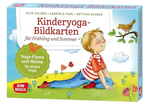 Kinderyoga-Bildkarten für Frühling und Sommer: Yogaflows und Reime für kleine Yoginis. Einfache Yoga-Übungen für Kita & Grundschule. Bewegen – ... und innere Balance. 30 Ideen auf Bildkarten)