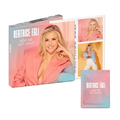 Beatrice Egli: Hör nie auf damit (Deluxe Edition) - Deluxe Edition des neuen Albums von Beatrice Egli, erscheint am 02.10.25, im Digi-Pack, für Schlager-Fans ein Muss!