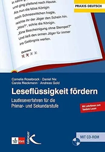 Leseflüssigkeit fördern: Lautleseverfahren für die Primar- und Sekundarstufe - Fachbuch zur Förderung der Leseflüssigkeit mit effektiven Lautleseverfahren für Lehrkräfte in der Primar- und Sekundarstufe.