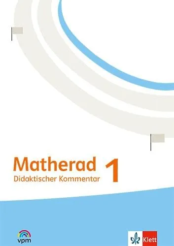 Matherad 1: Didaktischer Kommentar Klasse 1 (Matherad. Ausgabe ab 2025)