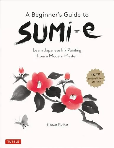 Einsteigerhandbuch Sumi-E: Japanische Tuschemalerei lernen - Entdecken Sie die Kunst der japanischen Tuschemalerei mit diesem umfassenden Einsteigerhandbuch. Ideal für kreative Köpfe, die ihre künstlerischen Fähigkeiten erweitern möchten.