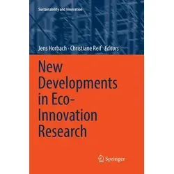 Springer New Developments in Eco-Innovation Research (Christiane Reif, Jens Horbach, 2018) (56112765)