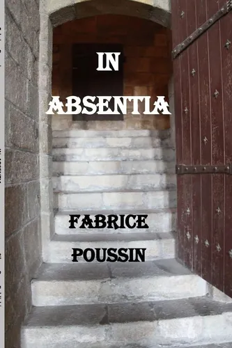 In Absentia Fabrice Poussin Taschenbuch Kartoniert / Broschiert Englisch 2021