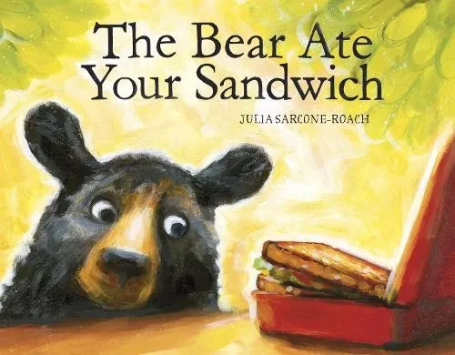 Julia Sarcone-Roach The Bear Ate Your Sandwich (Gebundene Ausgabe) (US IMPORT)