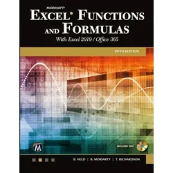 Microsoft Excel Functions and Formulas with Excel 2019/Office 365 by Held, Bernd