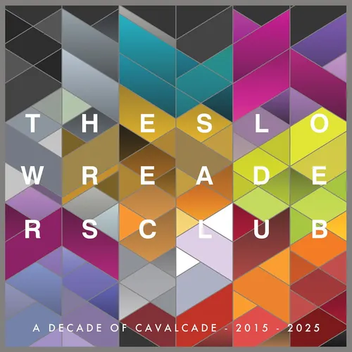 The Slow Readers Club Cavalcade (10 Year Anniversary) (CD) Album