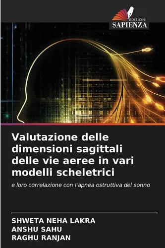 Valutazione delle dimensioni sagittali delle vie aeree in vari modelli scheletri