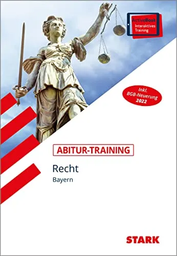 STARK Abitur-Training - Wirtschaft/Recht: Recht - Umfassendes Training für das Abitur in Recht, inkl. Prüfungsaufgaben und Lösungen zur optimalen Vorbereitung auf die Abschlussprüfungen.