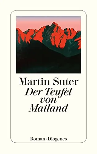 Der Teufel von Mailand: Roman. Ausgezeichnet mit dem Friedrich-Glauser-Preis 2007 (detebe)