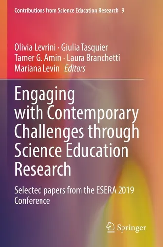 Engaging with Contemporary Challenges through Science Education Research - Fachbuch über aktuelle Herausforderungen in der Wissenschaftsbildung, herausgegeben von Tamer G. Amin und Kollegen, ideal für Pädagogen und Forscher.