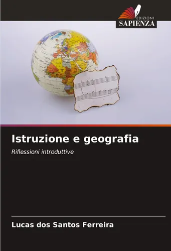 Istruzione e geografia Lucas Dos Santos Ferreira