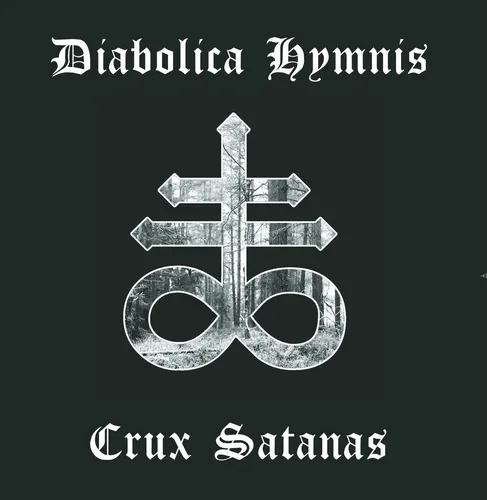 Diabolica Hymnis Crux Satanas (CD) Album