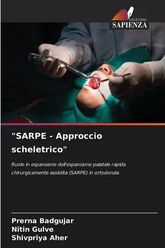"SARPE - Approccio scheletrico" Prerna Badgujar