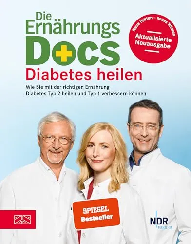 Die Ernährungs-Docs – Diabetes heilen - Freizeit, Haus & Garten – Entdecken Sie, wie Sie durch gezielte Ernährung Diabetes Typ 2 heilen und Typ 1 verbessern können.