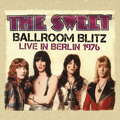 Ballroom Blitz - Live..