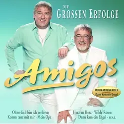 DIE AMIGOS Die Grossen Erfolge – Best Of CD Album 2006 NEUWARE Komm Tanz Mit Mir