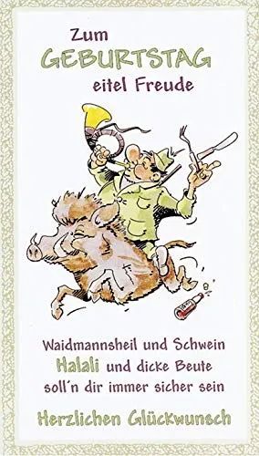 Fritzmann Zum Geburtstag Waidmannsheil Keiler Geburtstagskarte Jäger Jagd mit weißem Umschlag/Kuvert