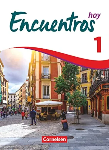 Encuentros - Método de Español - Spanisch als 3. Fremdsprache - Band 1 - Schulbuch für Spanisch lernen, ideal für Schüler, die ihre Sprachkenntnisse vertiefen und auf interaktive Weise lernen möchten.