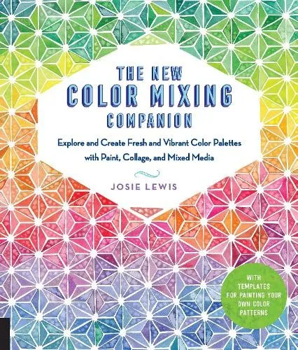 Josie Lewis The New Color Mixing Companion (Taschenbuch) (US IMPORT)