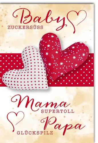 Geburt - Baby - Glückwunschkarte im Format 11,5 x 17 cm - Herzen Zuckersüß