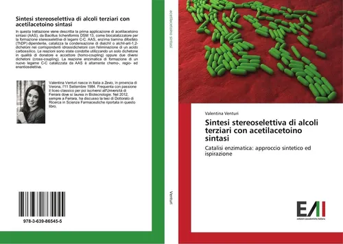 Sintesi stereoselettiva di alcoli terziari con acetilacetoino sintasi Valentina