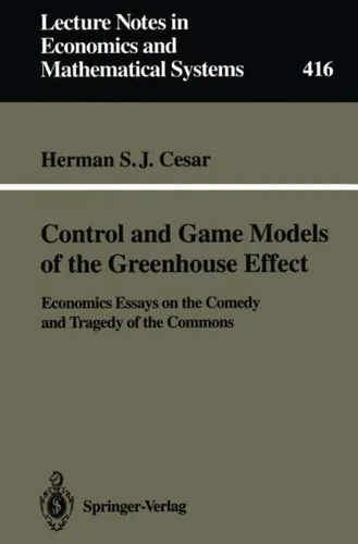Control and Game Models of the Greenhouse Effect Herman S. J. Cesar