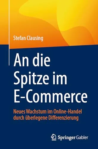 An die Spitze im E-Commerce: Neues Wachstum im Online-Handel - Recht - Erfahren Sie, wie überlegene Differenzierung Ihnen hilft, im Online-Handel erfolgreich zu sein und nachhaltiges Wachstum zu erzielen.
