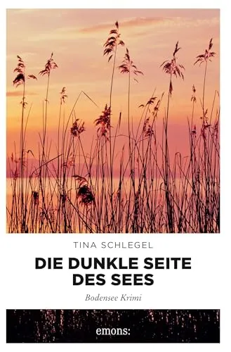 Die dunkle Seite des Sees: Bodensee Krimi