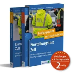 Einstellungstest Zoll: Prüfungspaket mit Testsimulation für Mittlerer & gehobener Dienst - Tipps fürs Studium: Über 1.200 Aufgaben mit Lösungsbuch zur optimalen Vorbereitung auf den Einstellungstest Zoll, inklusive Sprach- und Matheübungen.