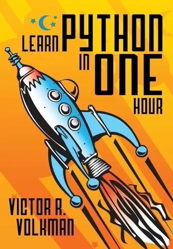 Victor R Volkman Learn Python in One Hour (Taschenbuch) (US IMPORT)