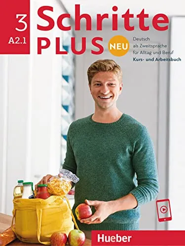 Schritte plus Neu 3: Deutsch als Zweitsprache für Alltag und Beruf - Kursbuch und Arbeitsbuch mit Online-Audios, ideal für effektives Lernen im Alltag und Beruf.