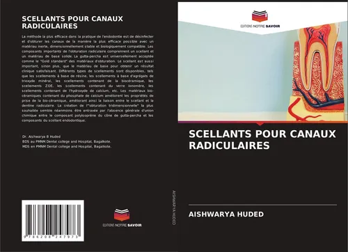 SCELLANTS POUR CANAUX RADICULAIRES Aishwarya Huded
