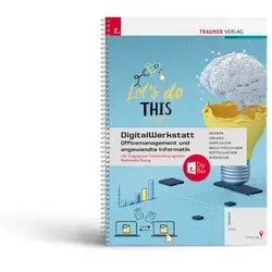 DigitalWerkstatt Officemanagement und angewandte Informatik I HAK Office 365 + TRAUNER-DigiBox - 2. Auflage 2023, umfassendes Taschenbuch für effektives Officemanagement und Informatik, ideal für Schüler der HAK.