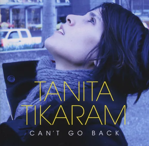 TIKARAM, TANITA / CAN'T GO BACK
