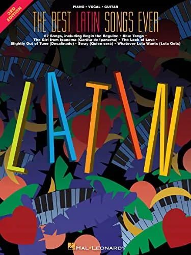 The Best Latin Songs Ever - 3rd Edition (Taschenbuch) - Musikbuch über die besten lateinamerikanischen Songs, ideal für Musikliebhaber und Tänzer, herausgegeben von Hal Leonard Publishing.