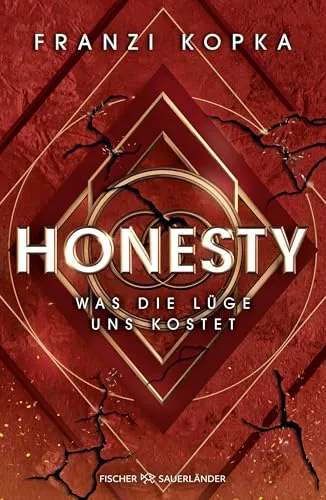 Honesty. Was die Lüge uns kostet: Fortsetzung der packenden Dystopie von Franzi Kopka. Mit Farbschnitt in limitierter Auflage (Honesty-Trilogie, Band 2)