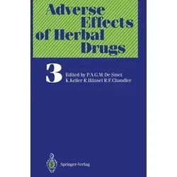 Adverse Effects of Herbal Drugs In collab. with the Pharmaceuticals Programme of Health Organization, Regional Office for Europe