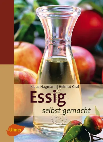 Klaus/Graf, Helmut Hagmann | Essig selbst gemacht | Taschenbuch | Deutsch (2014)