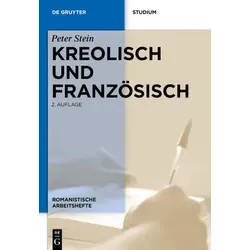 Kreolisch und Französisch von Peter Stein / De Gruyter / Taschenbuch
