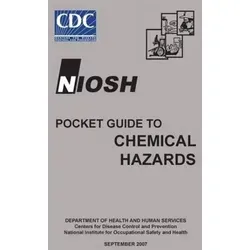 NIOSH Pocket Guide to Chemical Hazards - Hardback - Umfassendes Nachschlagewerk mit 456 Seiten zu chemischen Gefahren, ideal für Fachkräfte im Arbeitsschutz und in der Industrie.