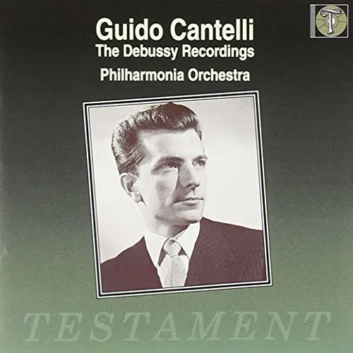 Guido Cantelli: Debussy-Aufnahmen