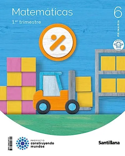 MATEMATICAS MOCHILA LIGERA 6 PRIMARIA CONSTRUYENDO MUNDOS