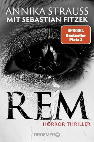 REM - Annika Strauss & Sebastian Fitzek - Taschenbuch - Fesselnder Thriller von Annika Strauss und Sebastian Fitzek. Erscheint am 19.03.2026 im praktischen Taschenbuchformat. Ideal für spannende Lesestunden!