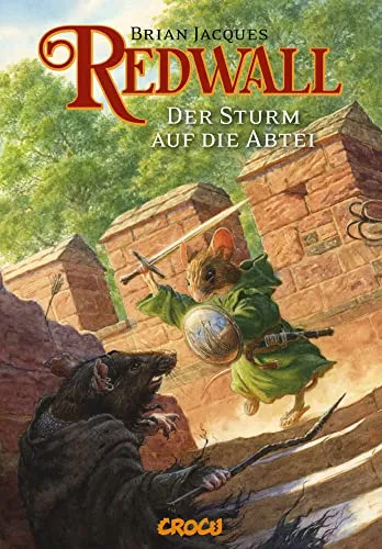 Redwall Band 1: Der Sturm auf die Abtei - Historische Fantasy über mutige Tiere, die ihre Abtei gegen dunkle Mächte verteidigen – ein episches Abenteuer voller Freundschaft und Tapferkeit.