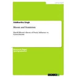 Bloom and Feminism von Siddhartha Singh / GRIN Verlag / Taschenbuch