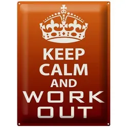 Femer GmbH Metallschild Spruch 30x40cm Keep Calm and work out, (1 St), gewölbte Oberfläche, abgerundete Ecken, umgeschlagene Kanten