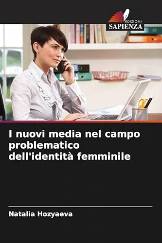 I nuovi media nel campo problematico dell'identità femminile