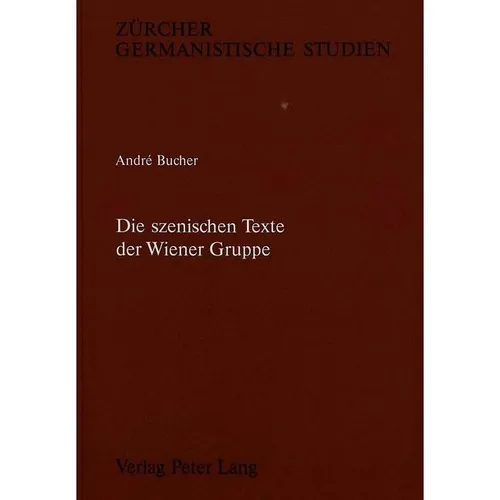 P.i.e. Die Szenischen Texte Der Wiener Gruppe (Deutsch, André Bucher, 1992) (7572731)