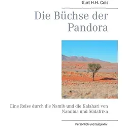 Die Büchse der Pandora von Kurt H.H. Cois / BoD - Books on Demand / Taschenbuch